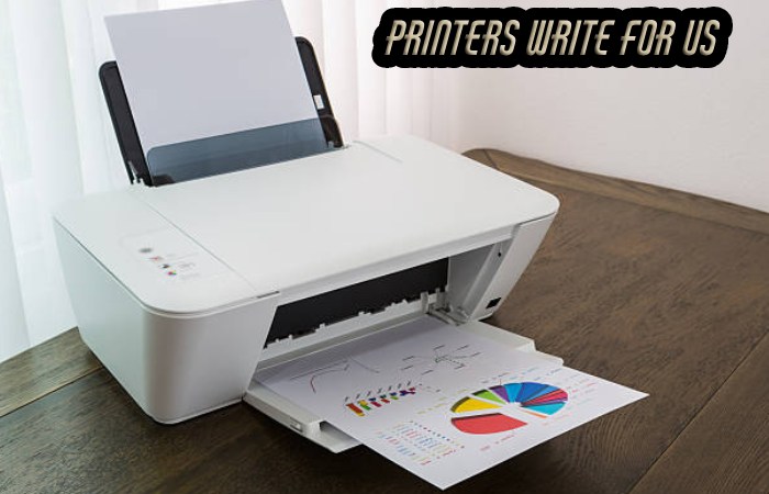 Printers Write For Us